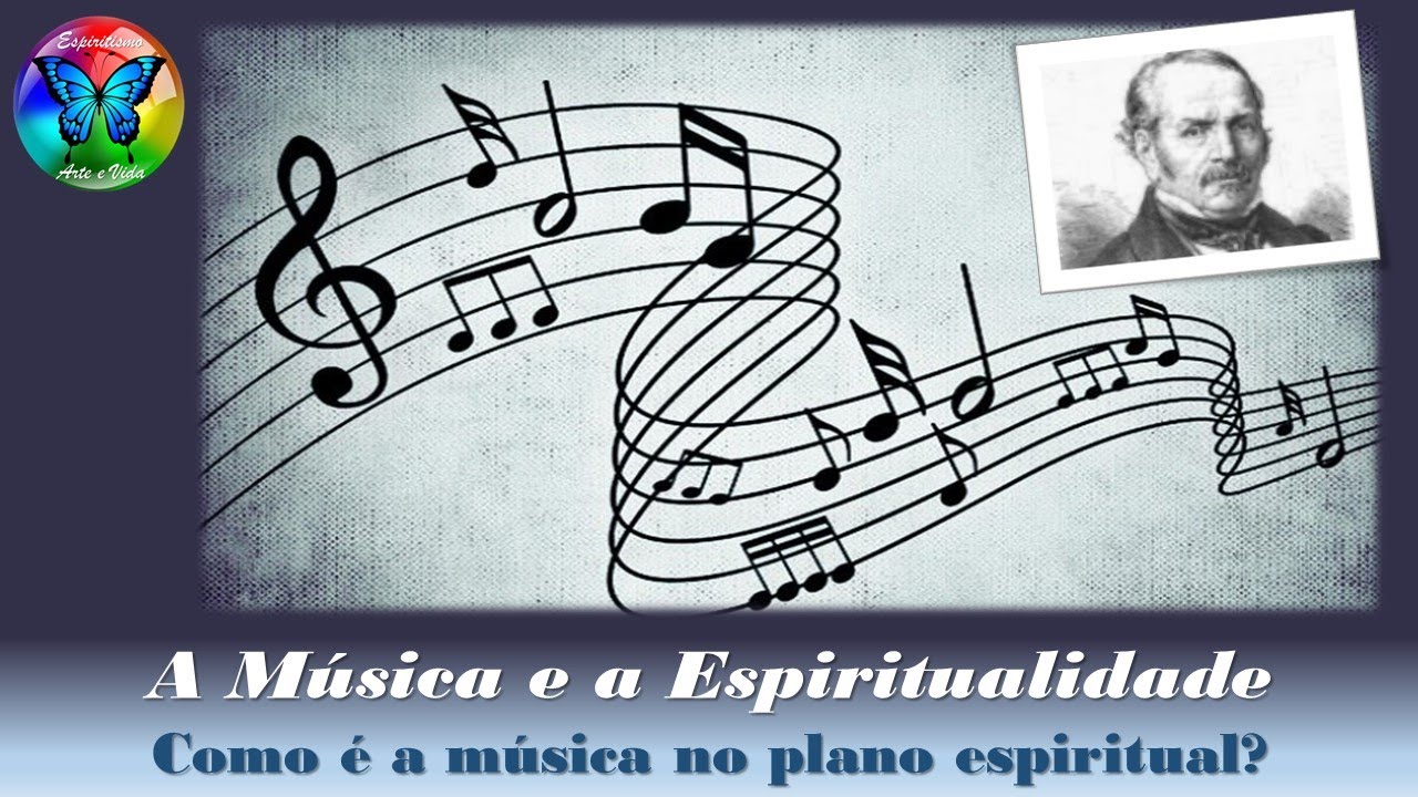 A Música e a Espiritualidade