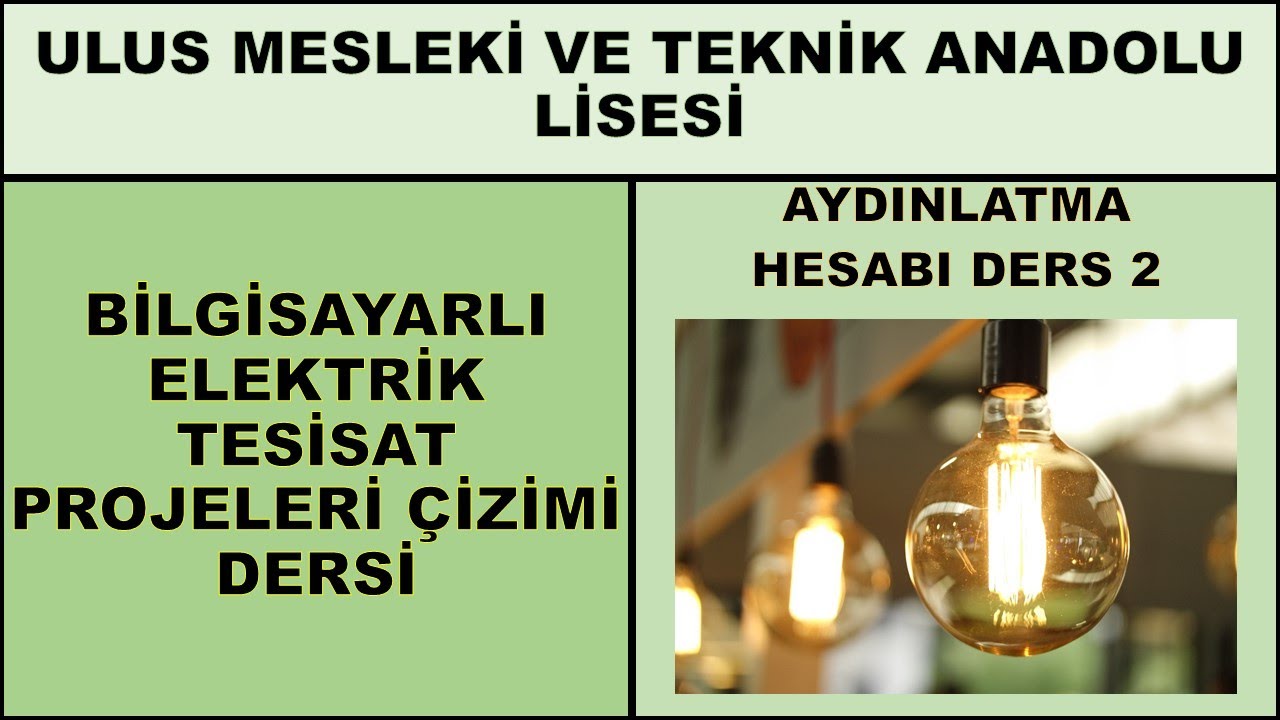 AYDINLATMA HESABI 2. DERS