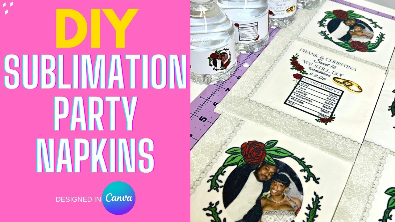 SUBLIMATION TUTORIAL: How to Sublimate DOLLAR TREE NAPKINS