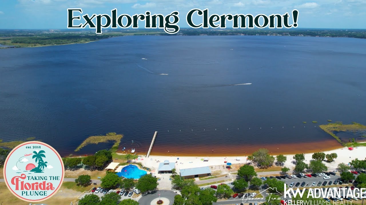 CLERMONT, FLORIDA | POPULAR FLORIDA COMMUNITIES | MOVING TO FLORIDA | CENTRAL FLORIDA AREAS