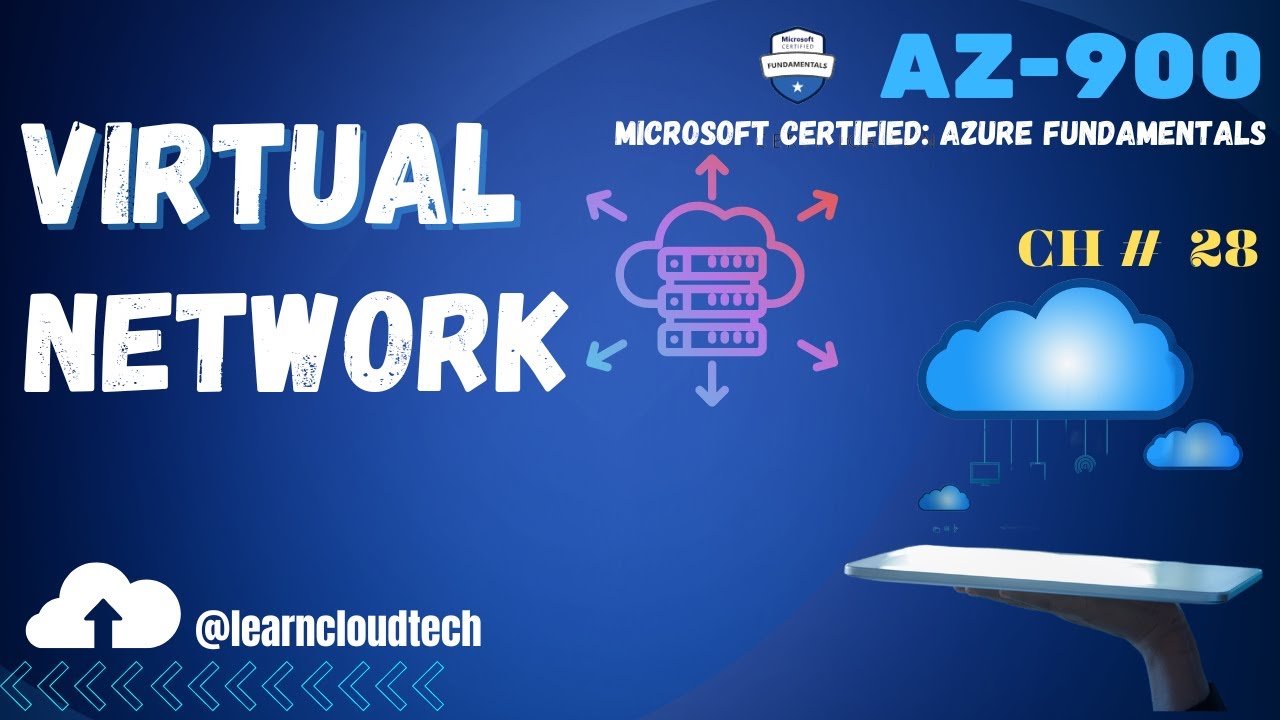 Azure Virtual Network | VNET Peering | Hybrid Networking | CH-28 | #AZ900