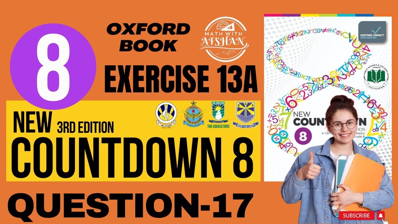Class 8th Math Exercise 13A Question 17 | New countdown third edition | oxford | Math with Afshan
