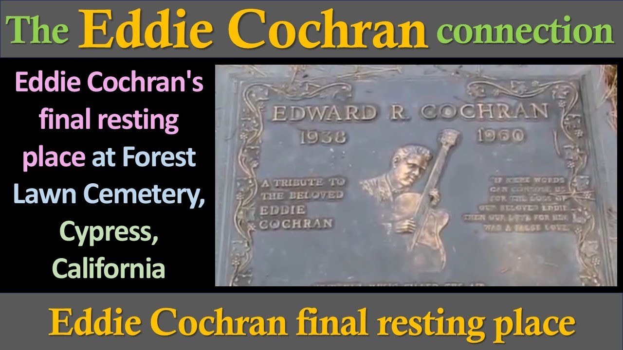Eddie Cochran | Grave at Forest Lawn Cemetery, Cypress, California