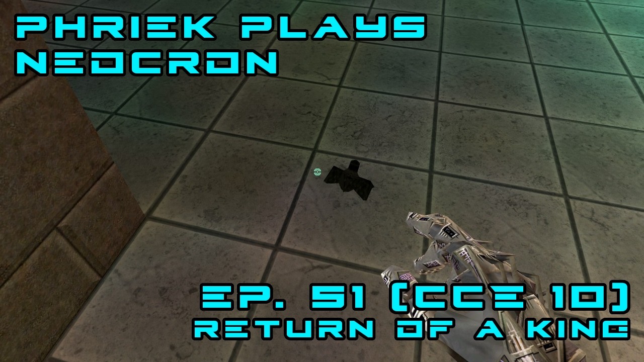 PP Neocron Ep. 51 -- NCC RETURNS
