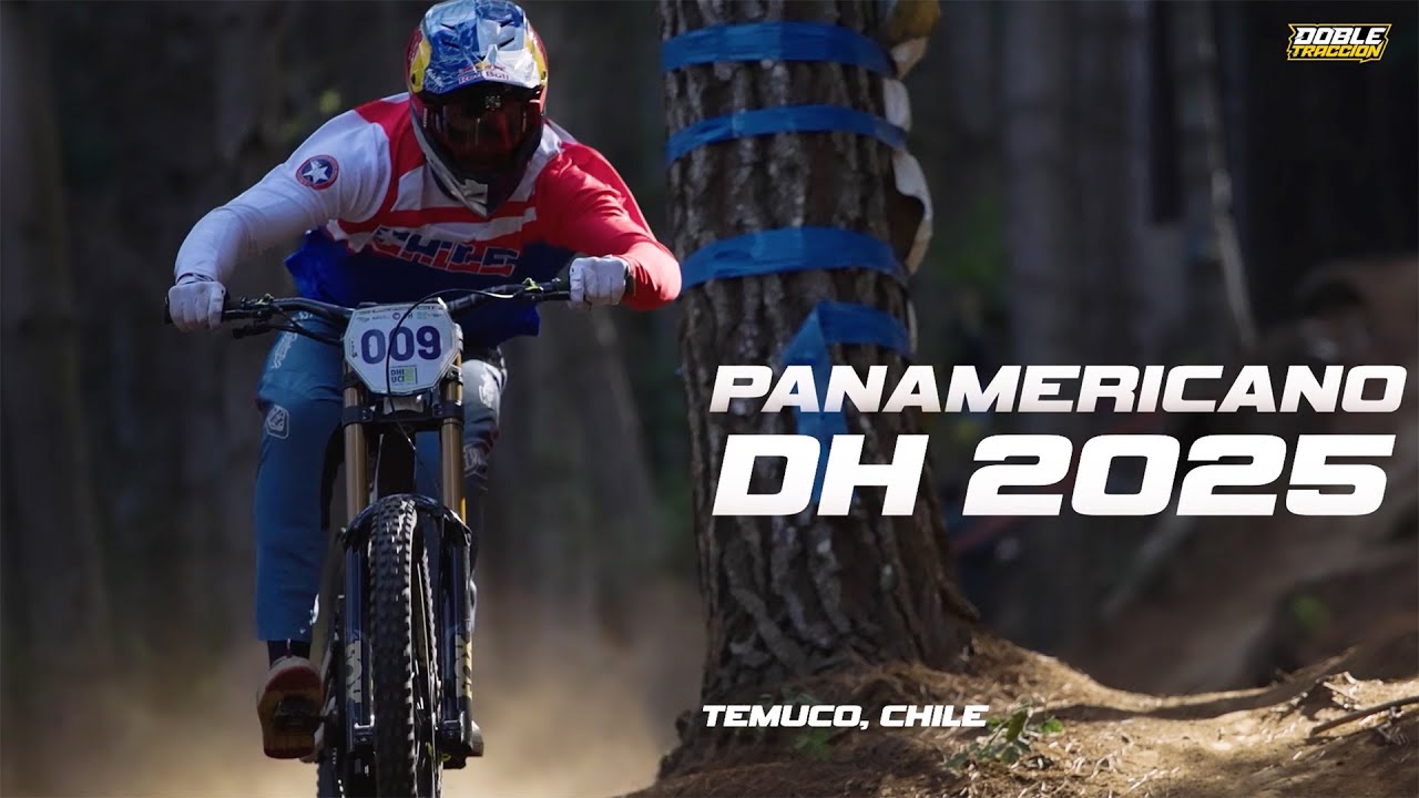 VLOG #02 Panamericano DH 2025 by DobleTracción