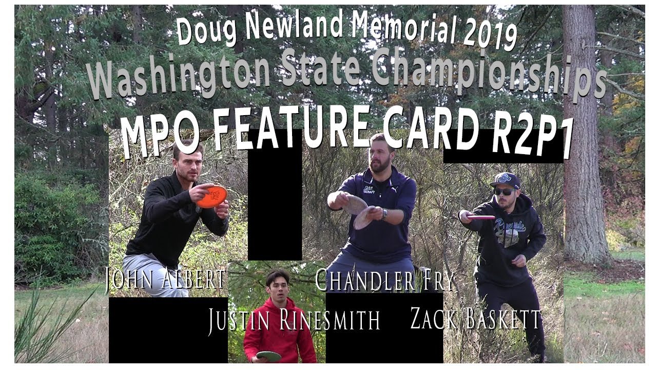 2019 Doug Newland Memorial / Washington State Championships R2 P1