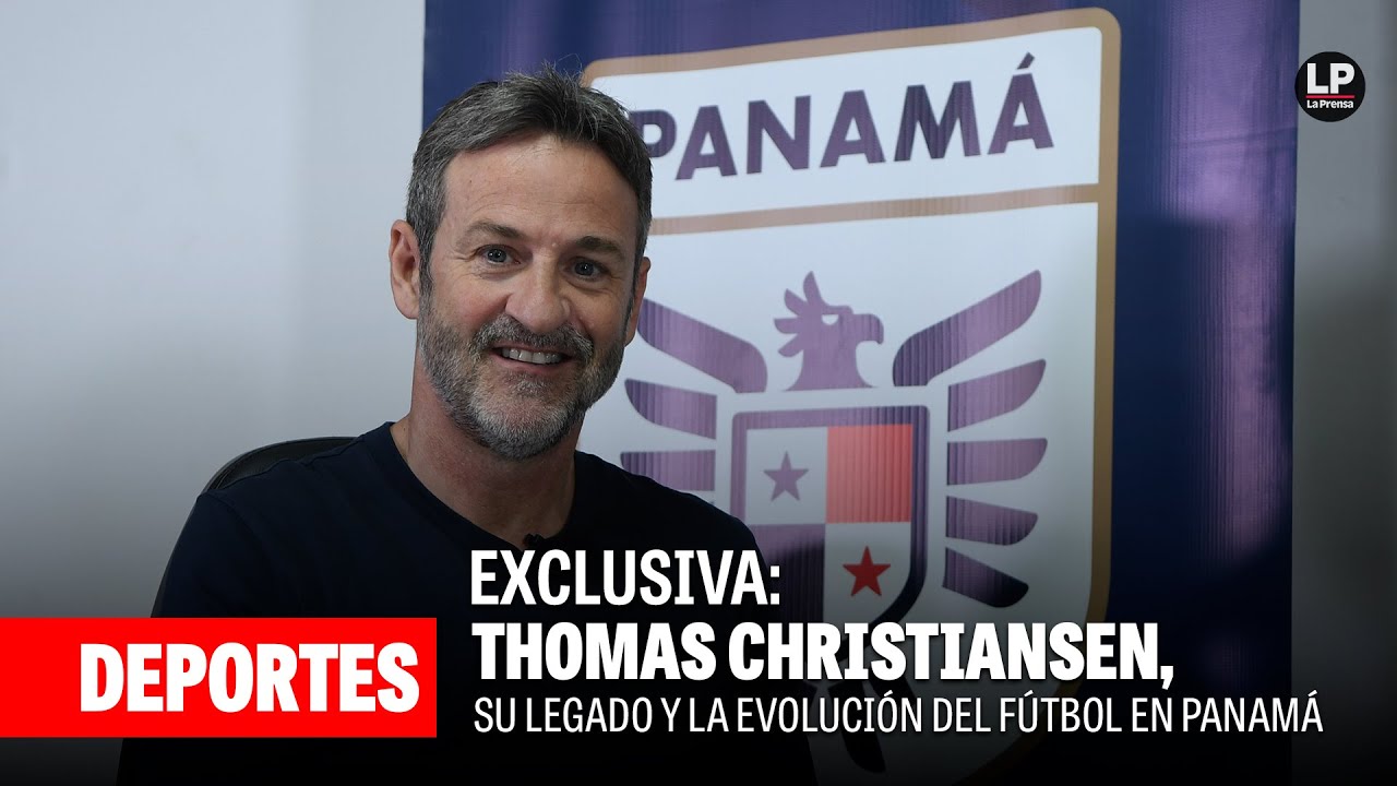 Exclusiva: Thomas Christiansen, su legado y la evolución del fútbol en Panamá