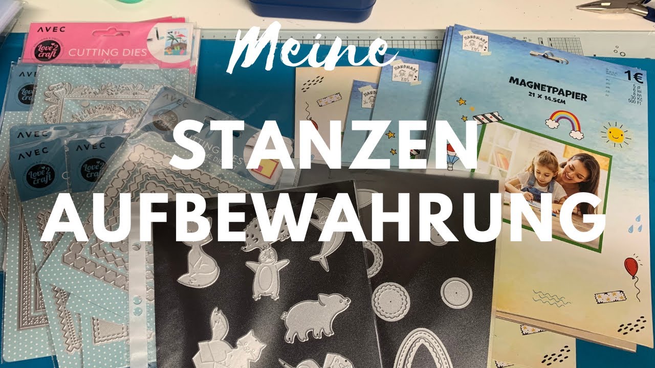 Meine Stanzen inklusive Stanzaufbewahrung