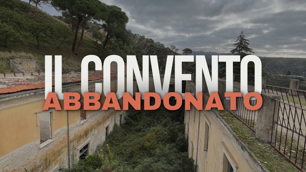 Il vecchio convento - Urbex Calabria