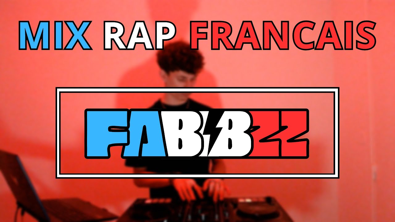 MIX RAP FRANCAIS | DJ FABBZ | KEBLACK NAZA GIMS GAZO RK MHD GUY2BEZBAR L2B TIAKOLA RNBOI LAFOUINE