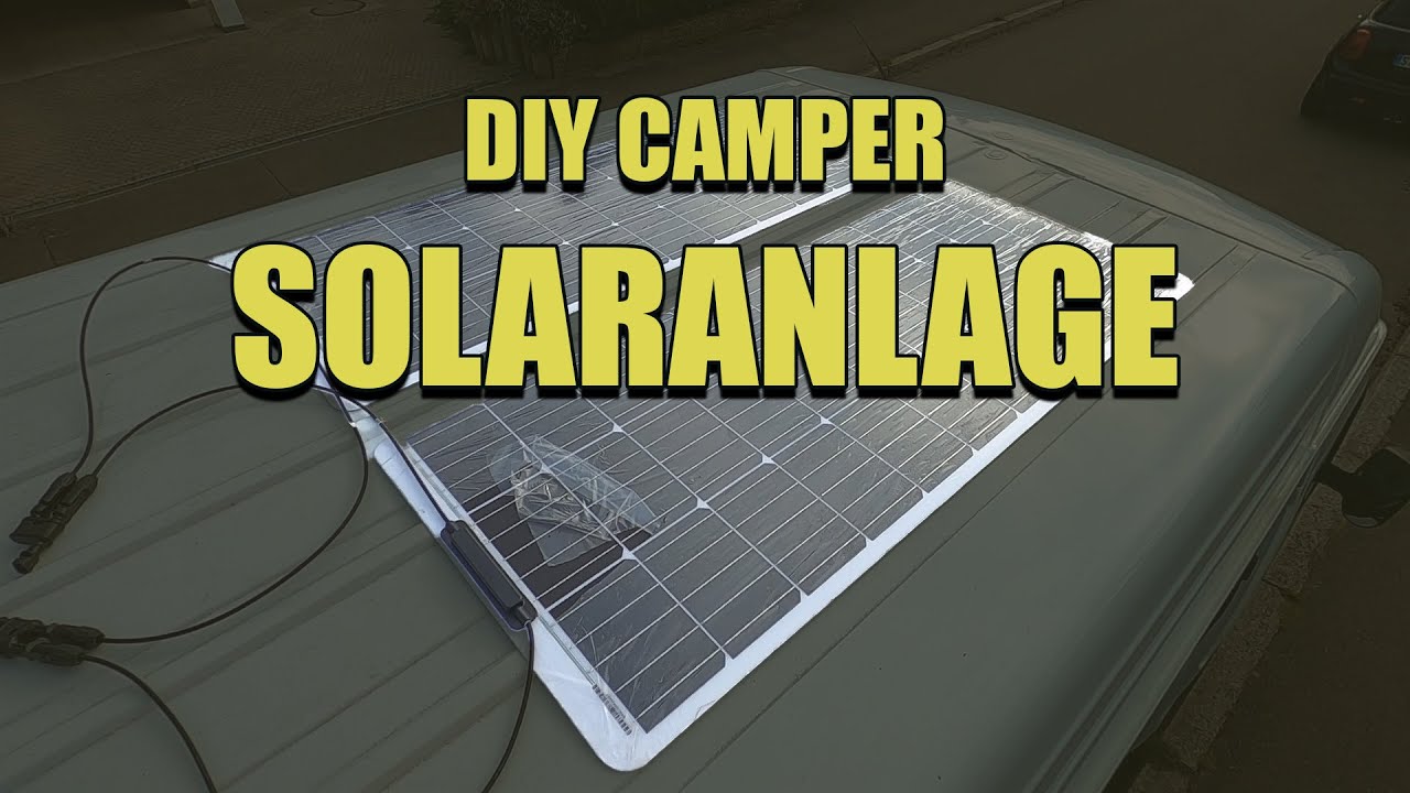 DIY CAMPER SOLARANLAGE | LowBeast