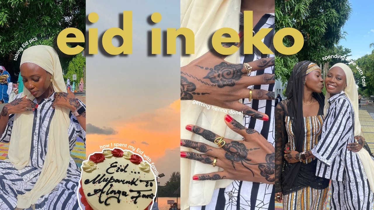 Eid in EKO! : getting henna done, spending time with family + more!💗🕌