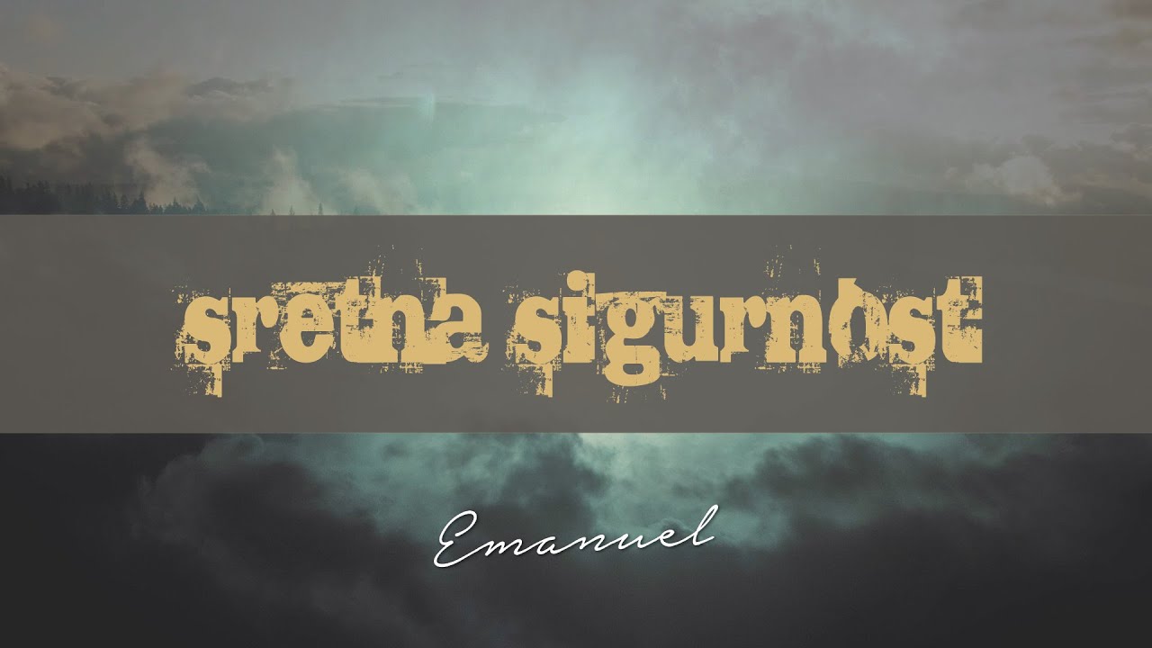 EMANUEL feat. DON MIJO GROZDANIĆ - SRETNA SIGURNOST (Lyric video)