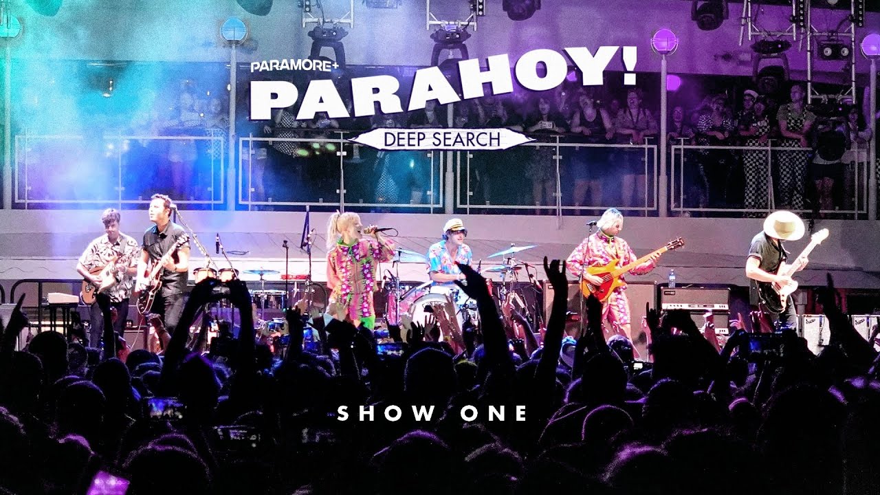 Paramore - PARAHOY! Deep Search: Show One - (FULL SHOW | MULTICAM EDIT) (2018)