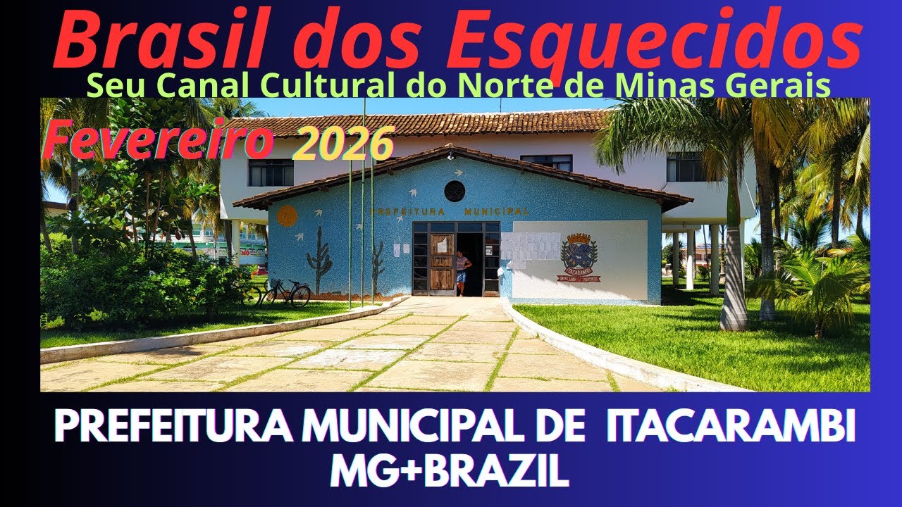 PREFEITURA MUNICIPAL DE ITACARAMBI NORTE DE MINAS GERAIS RIO SÃO FRANCISCO MG+BRAZIL #reportagens 
