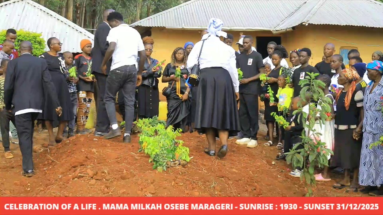 CELEBRATION OF LIVE MAMA MILKA OSEBE MARAGERI