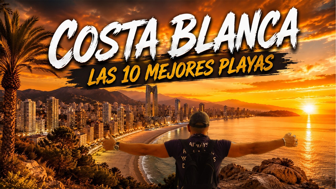Las 10 Mejores Playas y calas de la Costa Blanca - Espa&ntilde;a