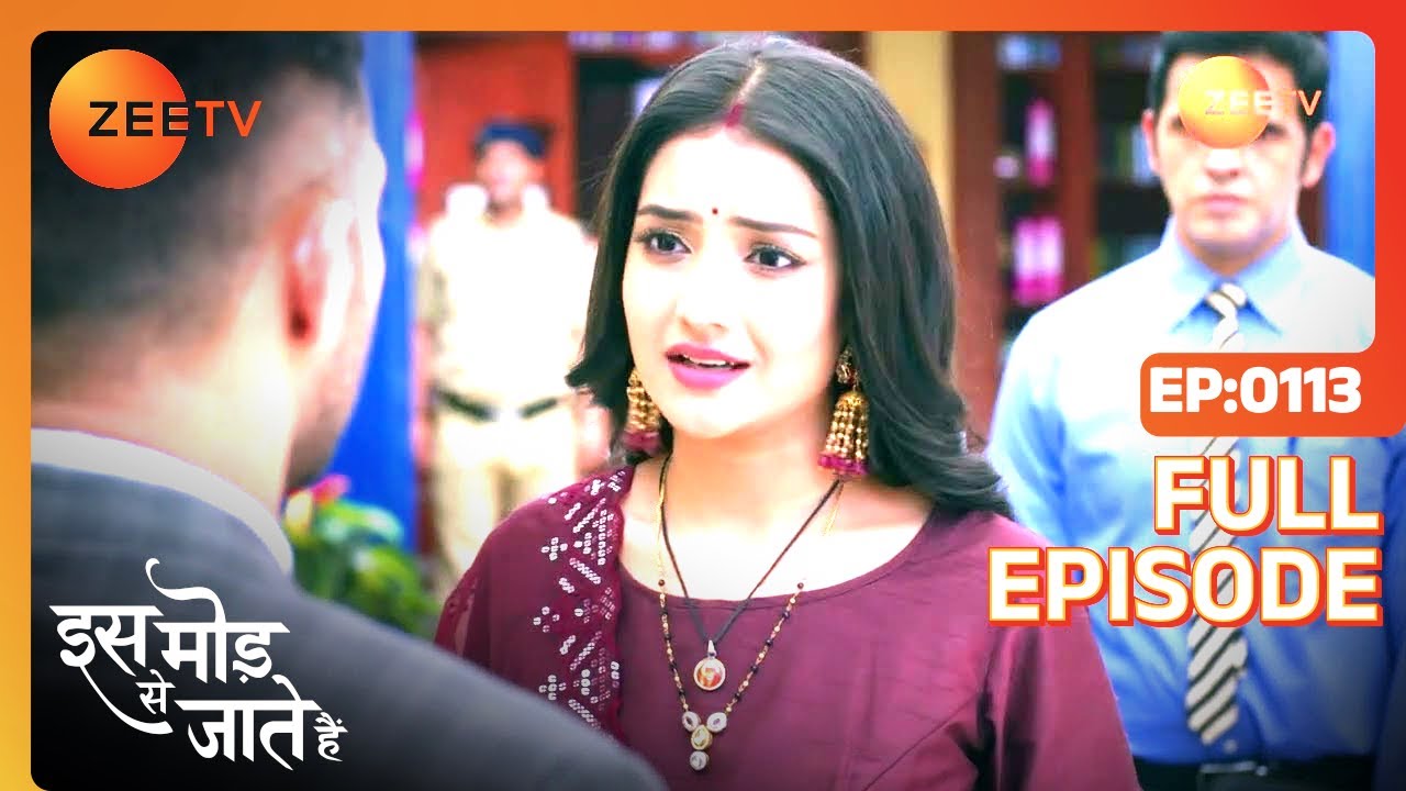 क्या Pramod और Baby जायेंगे jail? | Iss Mod Se Jaate Hain |Episode 113 |Zee TV
