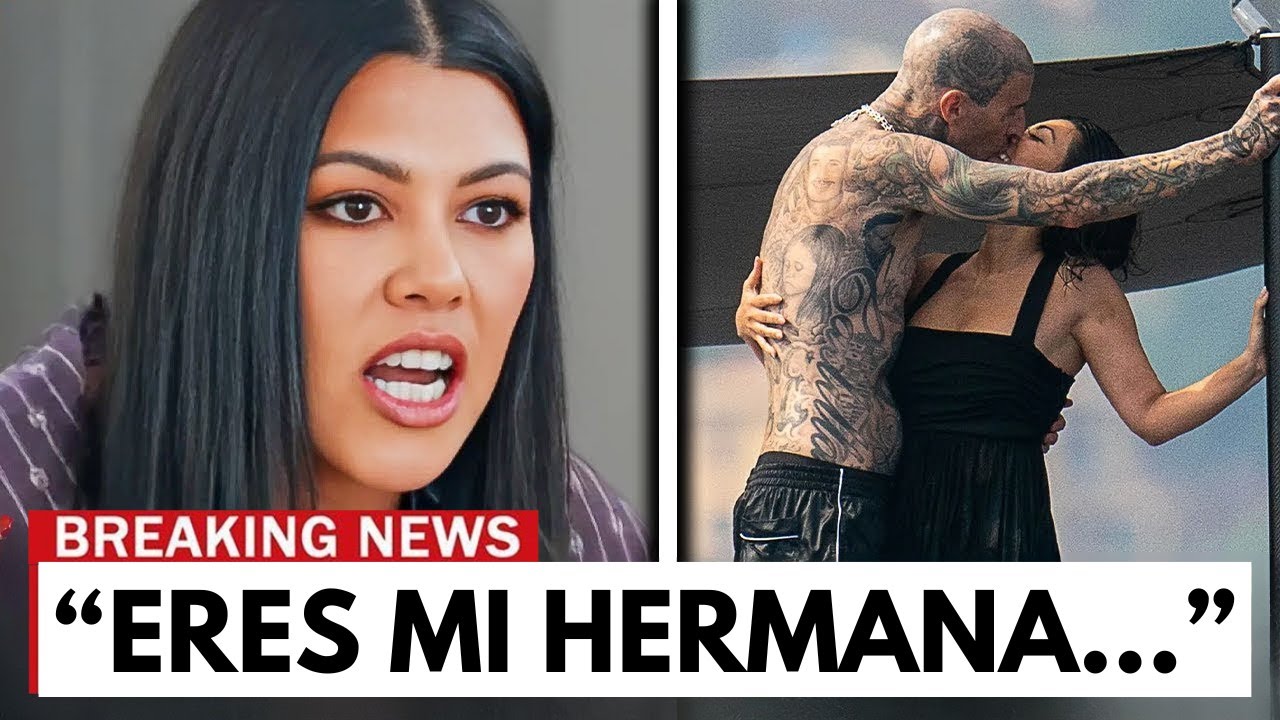 Kourtney Kardashian SOLICITA EL DIVORCIO Después de que su MARIDO lo engañara con su HERMANA