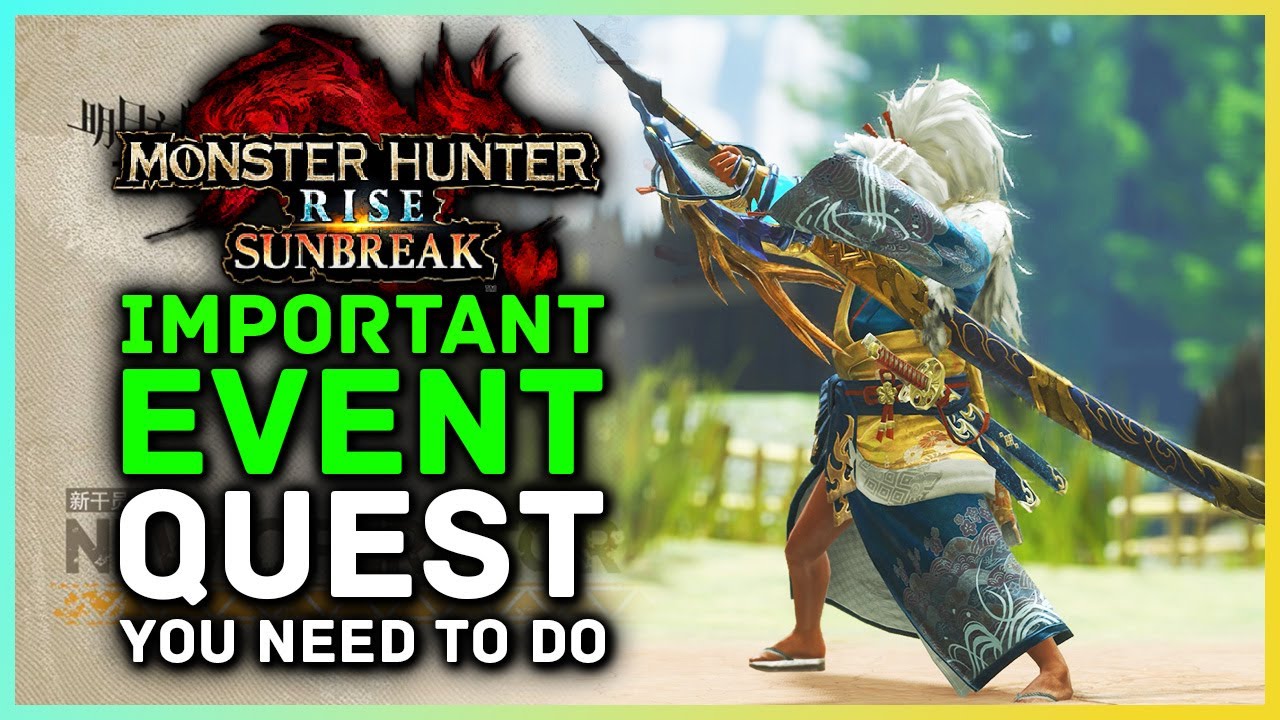 Monster Hunter Rise Sunbreak | Самые важные задания событий, которые вам нужно выполнить