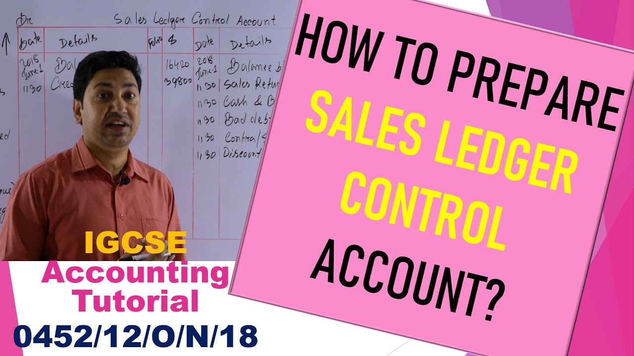 How To Prepare Sales Ledger Control Account? Control Account Tutorial