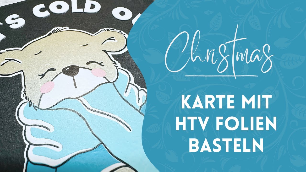 Weihnachtskarte mit HTV ✨🎄 – PS Film & Brick von Siser + süßes Stuff-Deluxe Motiv!