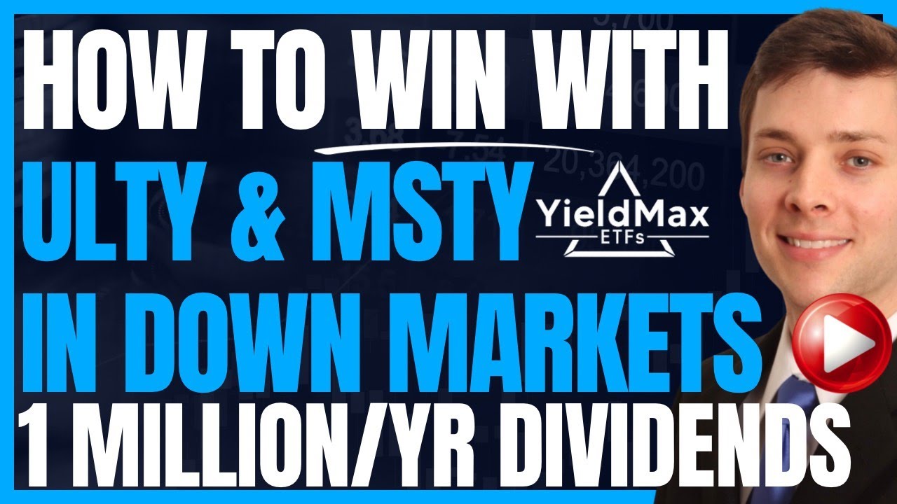 How To Survive Down Markets In MSTY & ULTY (Yieldmax Dividend Investing) #Income #Retire #FIRE
