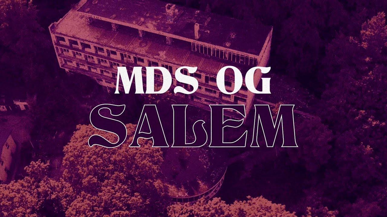 MDS OG - Salem