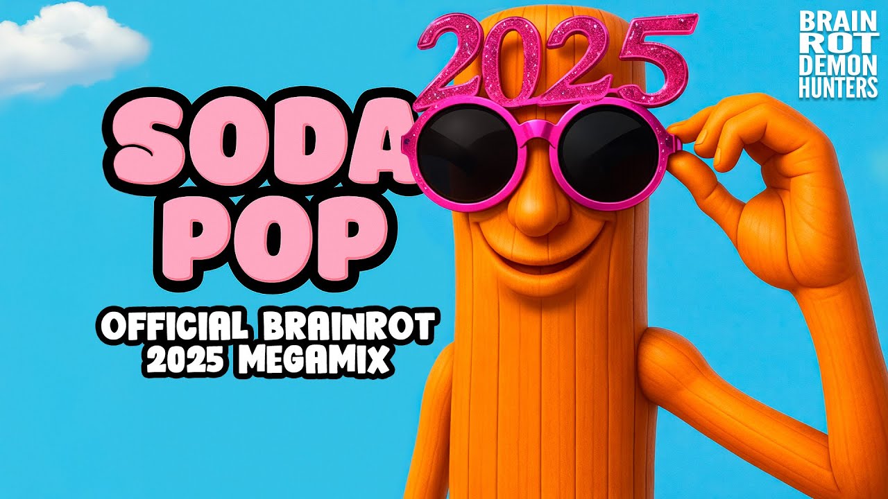 SODA POP x BRAINROT MEGAMIX 2025