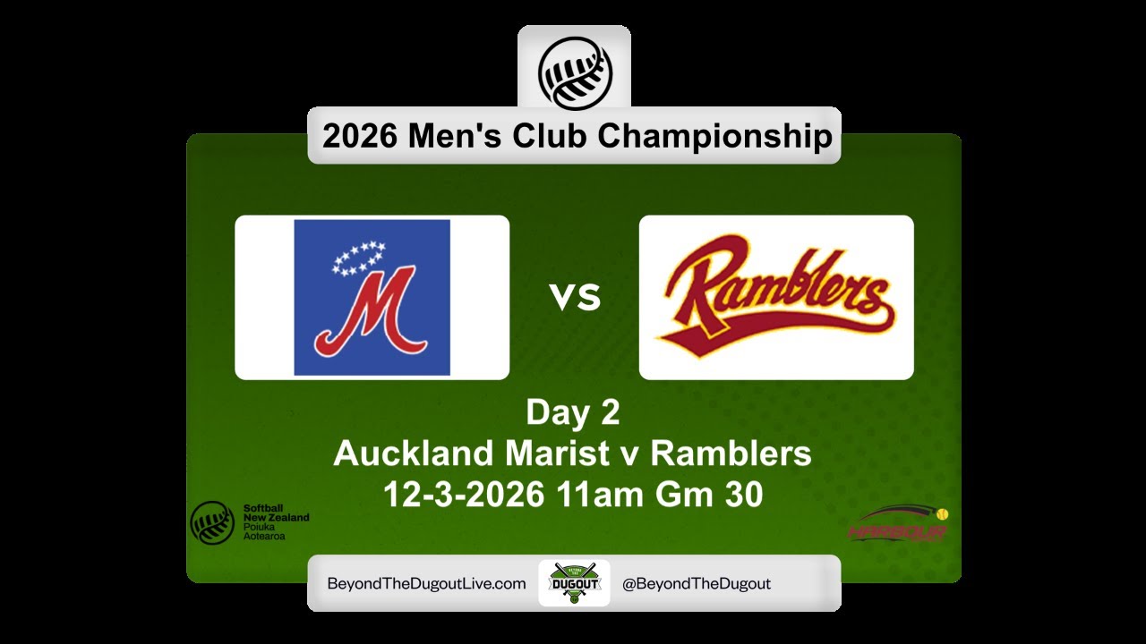 Softball NZ | 2026 Men's Club Championship | Ak Marist v Ramblers | Day 2 | 12-3-2026 11am Gm 30