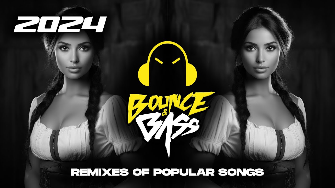 Best Music Mix 2023 🎧 EDM Remixes of Popular Songs 🎧 [Techno, Slap House, Tech House] - Bass Mix