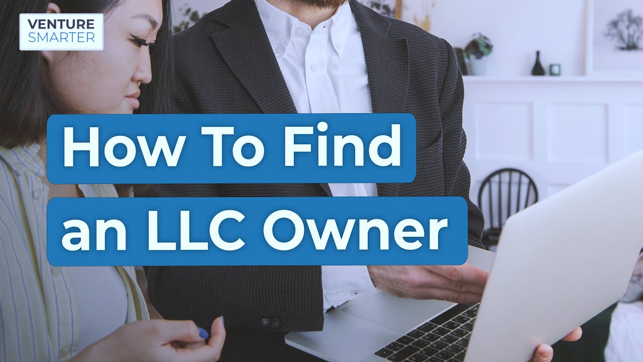How To Find an LLC Owner