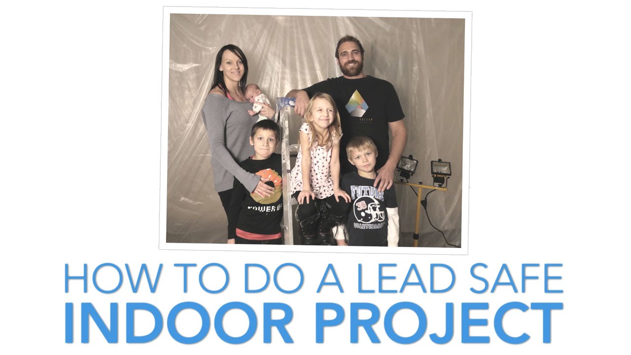 Indoor Projects - Lead Safe Renovation #3