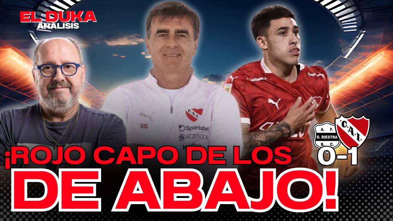 ¡ROJO CAPO DE LOS DE ABAJO! - Riestra vs Independiente (0-1) - ELDUKA