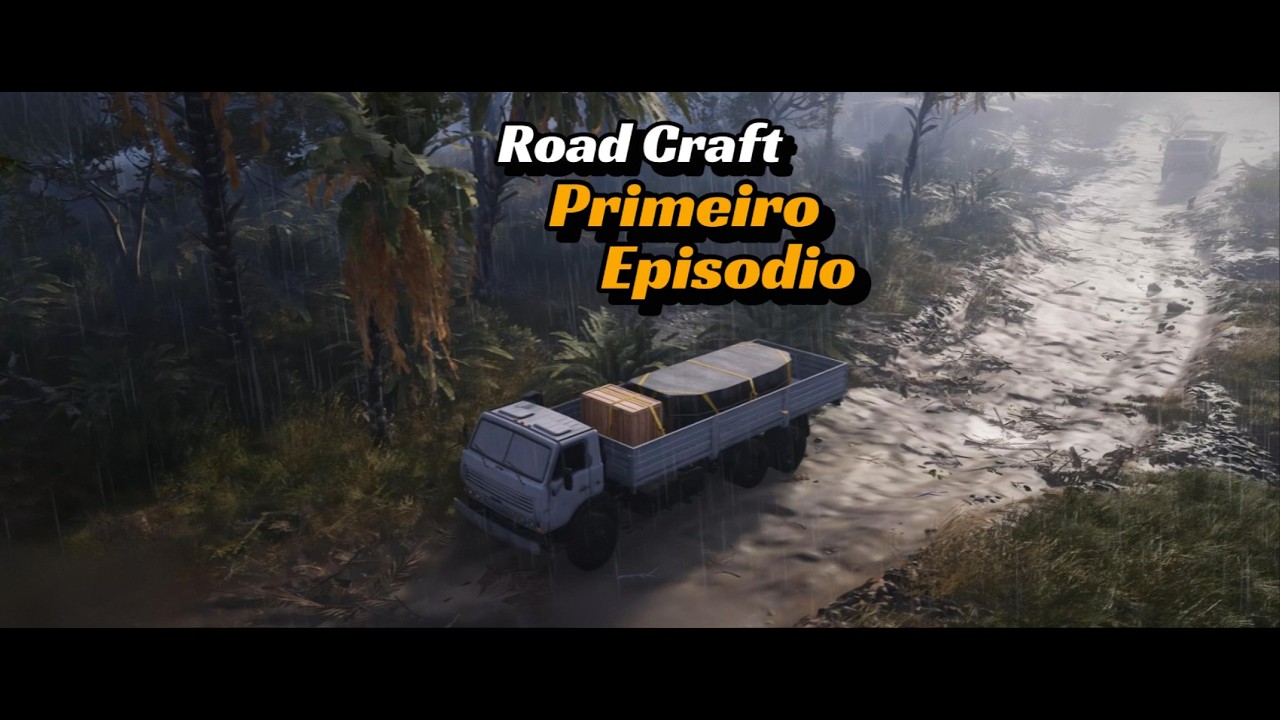 Road Craft - Criando a primeira Rota EP 01 - 4K