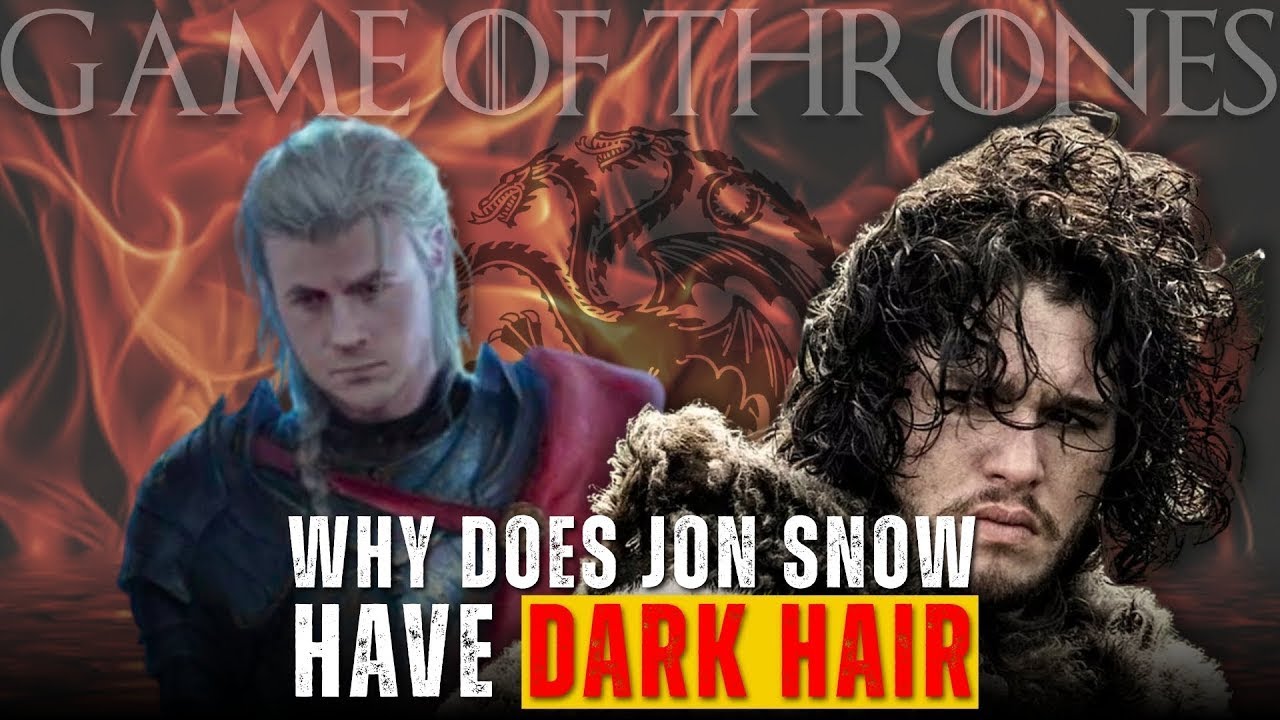 WHY DOES JON SNOW HAVE DARK HAIR (If He&rsquo;s a Targaryen)? | EXPLAINED #gameofthrones #hbo
