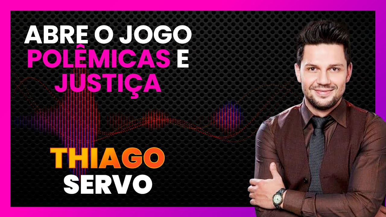 SUPER QUINTA 🔥| THIAGO SERVO CONTA TUDO SOBRE POLÊMICAS | LINK PODCAST