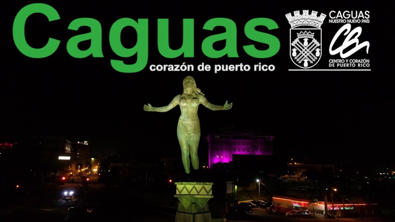 Caguas Heart of Puerto Rico