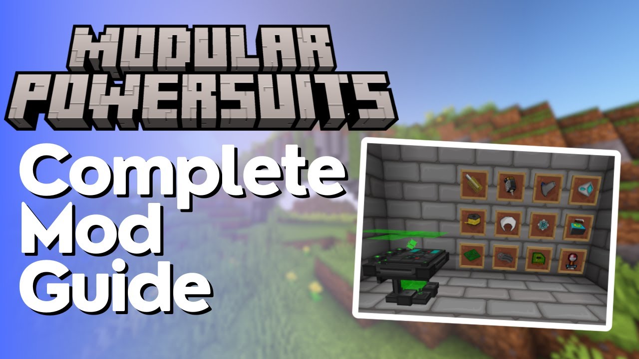 Modular Powersuits Mod Tutorial