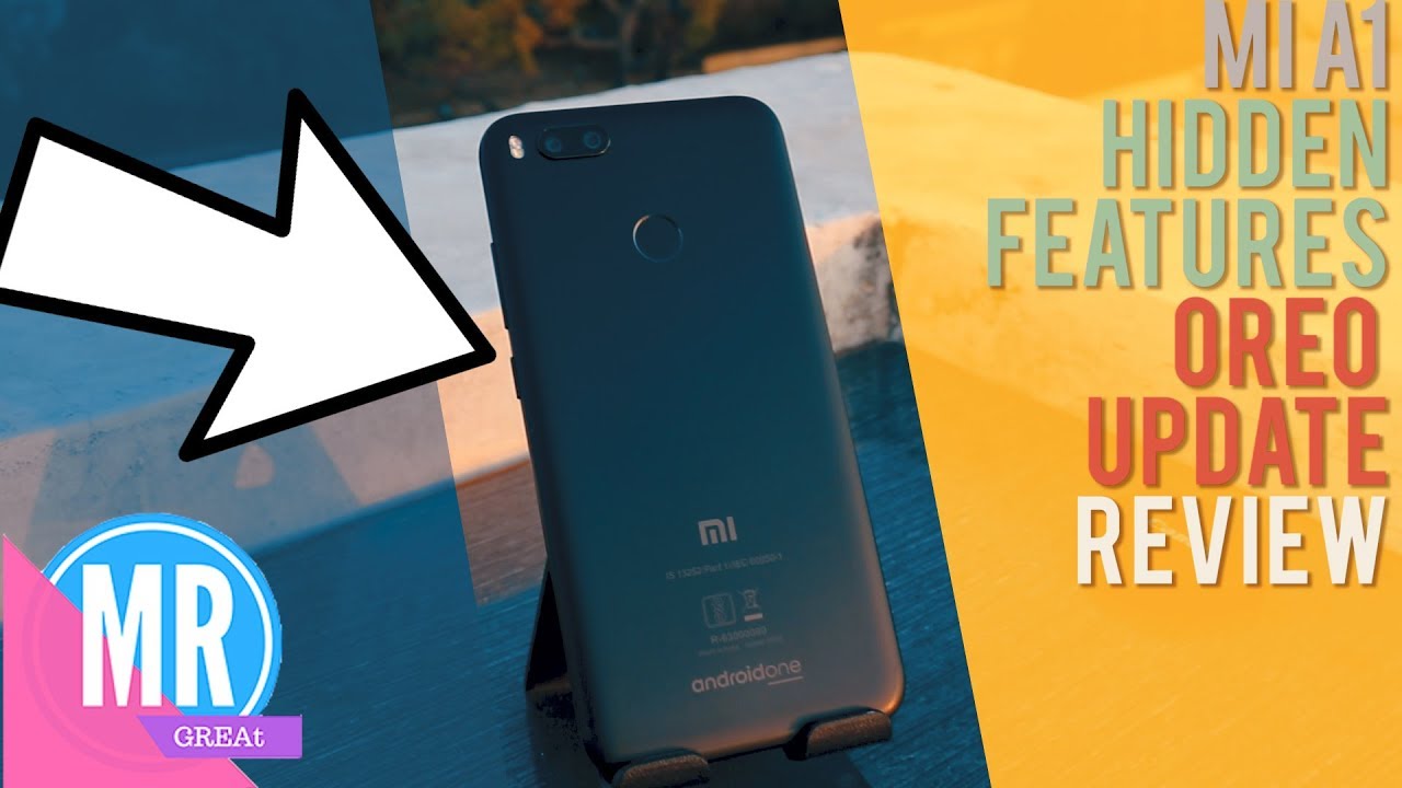 Mi A1 OREO UPDATE REVIEW [HIDDEN FEATURES] ~2018