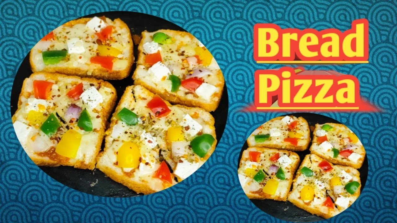 Bread Pizza झटपट बनाये बहुत ही पौष्टिक  ब्रेड पिज़्ज़ा रेसिपी जिसे बनाना बहुत ही आसान है