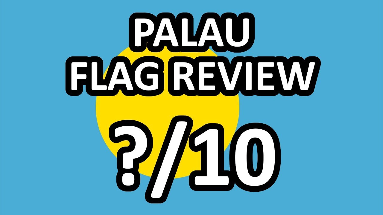 Palau Flag Review