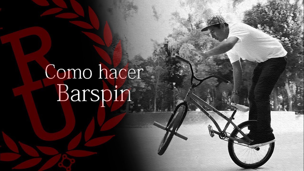 Como hacer barspin BMX (How to barspin BMX)