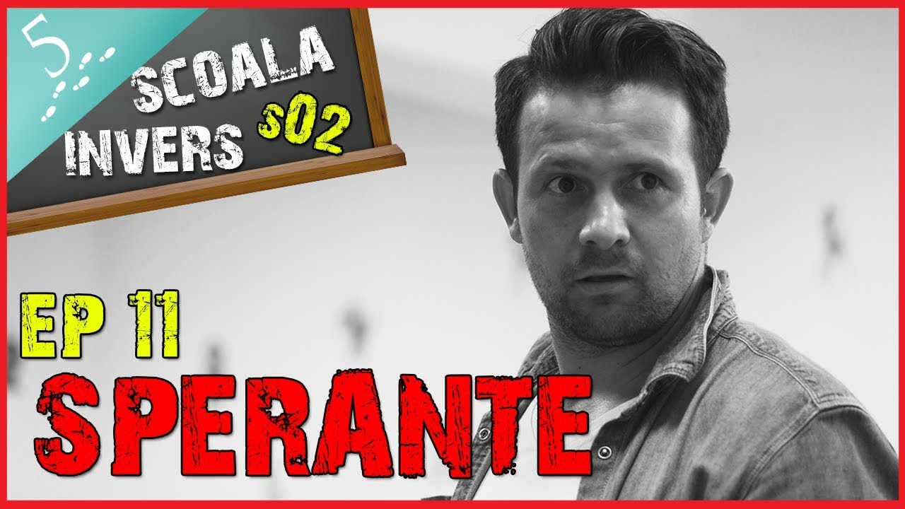 SCOALA INVERS (S02/EP11 - SPERANTE) (guest: Robert Tudor)