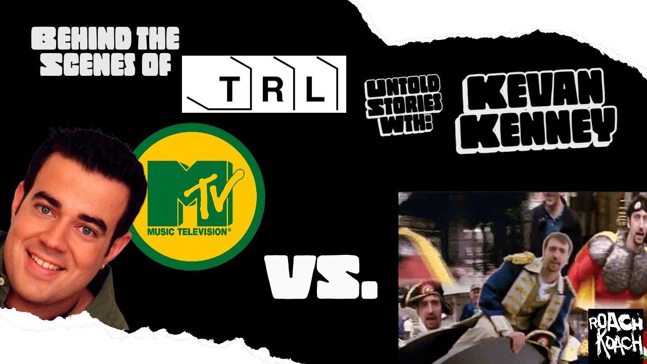 Behind the Scenes of TRL: The Untold Stories with Kevan Kenney