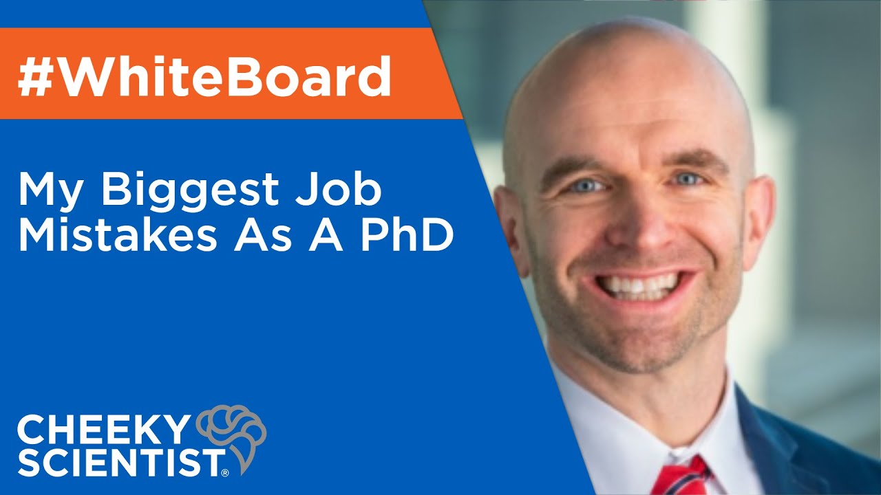 My Biggest Job Mistakes As A PhD