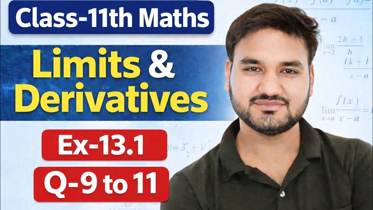 Ex-13.1 Q-9,10,11 [Class 11th maths ] Chapter 13( limits and derivatives) NCERT maths by rajneeshsir
