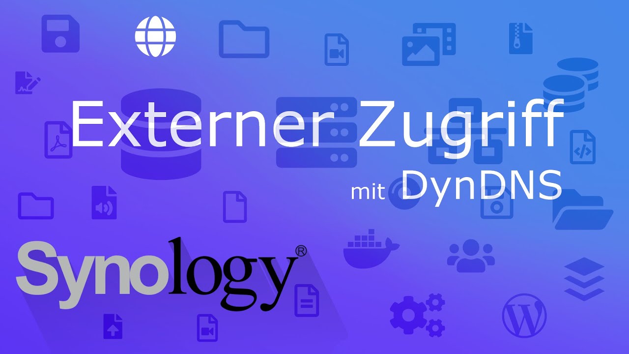 Synology Externer Zugriff einrichten mit DynDNS - Tutorial Deutsch