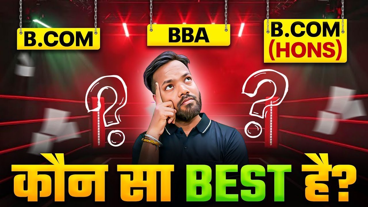 B.Com vs B.Com (Hons) vs BBA ⚔️ कौन सा है BEST? 😱 करियर बर्बाद मत करना! 🚨