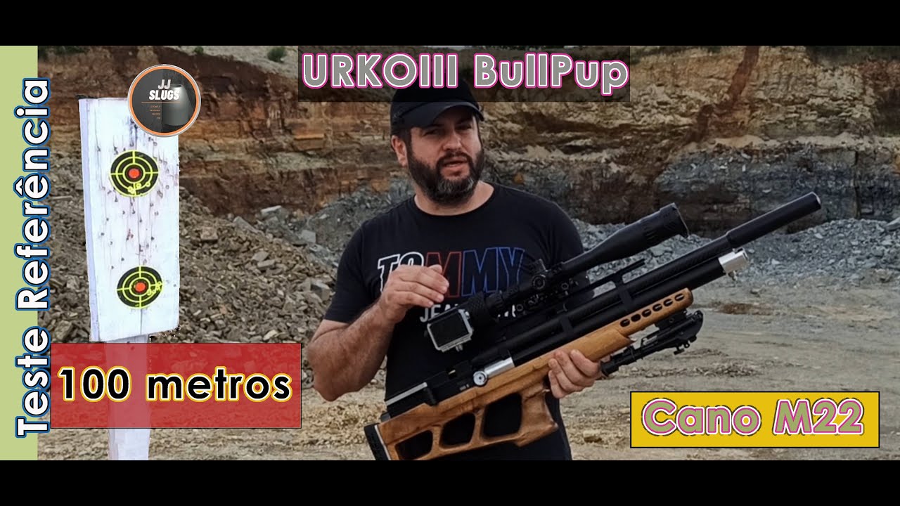 Cano M22 + Slug  JJ - URKOIII BullPup agrupamento à 100 metros